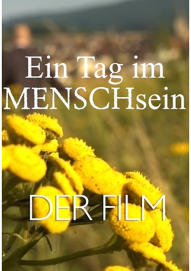 Ein Tag im MENSCHsein