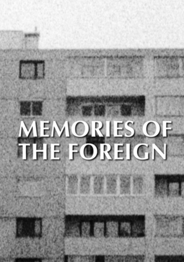 Memories of the foreign