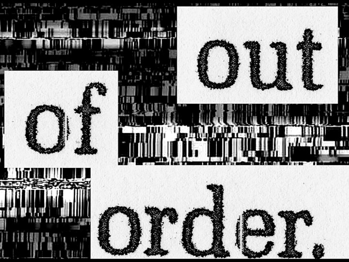 Out of Order